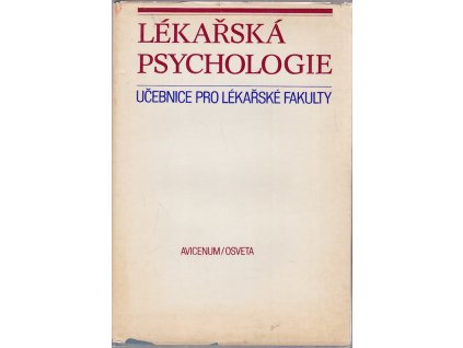 Lékařská psychologie : učebnice pro lékařské fakulty