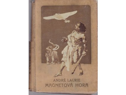 Magnetová hora, Paschal Grousset, 1927