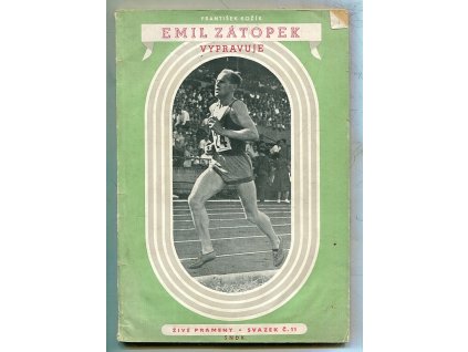 Emil Zátopek vypravuje, František Kožík, 1955