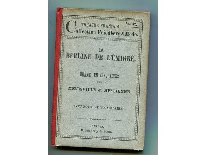 La Berline de l'Émigré Drame En Cinq Actes, Mélesville, 1890