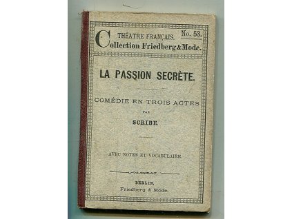La Passion Secrète