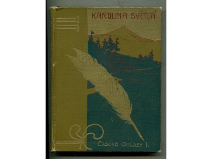 Časové ohlasy, Karolina Světlá, 1903