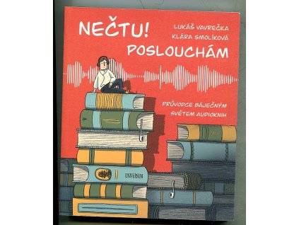 Nečtu! Poslouchám, Lukáš Vavrečka, 2022