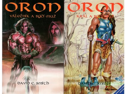 Oron - Král a býčí muž, Válečník a býčí muž