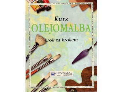 Kurz Olejomalba krok za krokem, Angela Gair, 2002