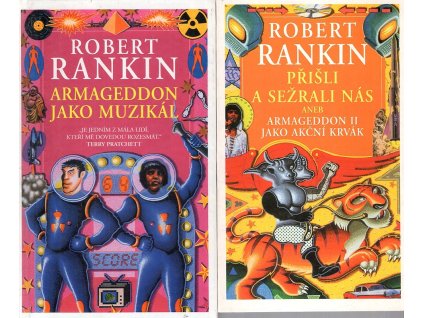 Armageddon jako muzikál, Přišli a sežrali nás aneb Armagedon II jako akční krvák