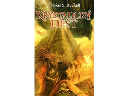 Krystalický déšť, Tobias S Buckell, 2008