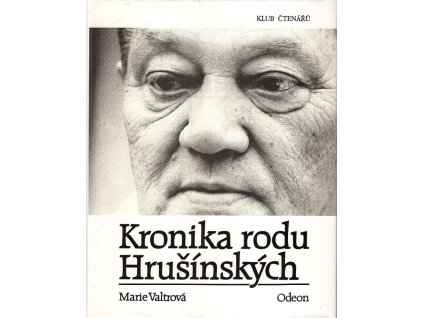 Kronika rodu Hrušínských, Marie Valtrová, 1994
