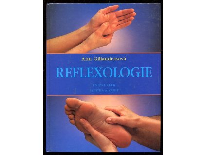 208224 reflexologie jednoduche postupy pro domov praci a cestovani