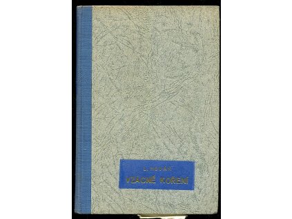 Vzácné koření - a jiné humoresky, Ladislav Novák, 1941