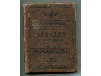Nikolauovy Obrázky z dějin vlasti pro mládež českoslovanskou, František Antonín Zeman, 1886
