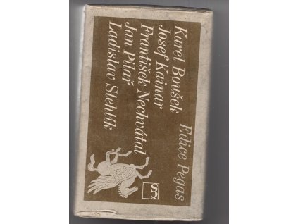 Svazek básní  Kainar, Boušek, Nechvátel, Pilař, Stehlík, Josef Kainar, 1980