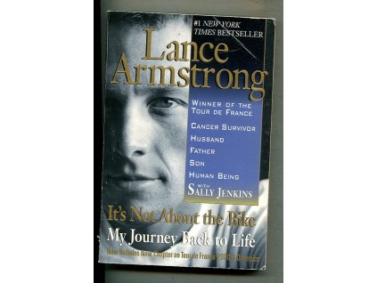 It's not about the Bike. My Journey Back to Life, Lance Armstrong, 2001