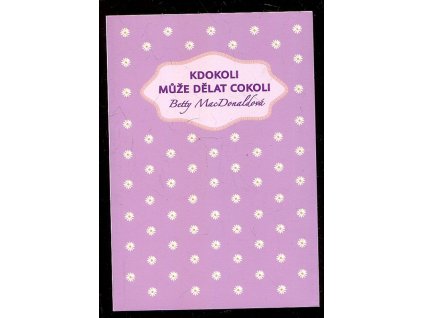 208677 kdokoli muze delat cokoli