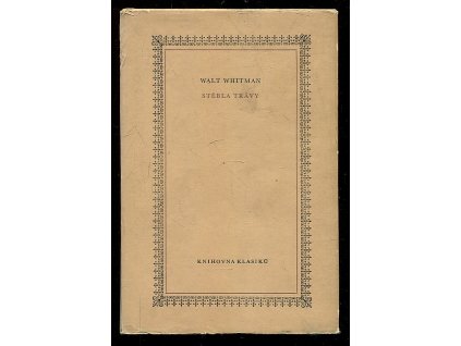 Stébla trávy, Walt Whitman, 1969