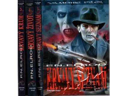 Vampire files. 1-3, Krvavý seznam, Krvavý život, Krvavý kruh