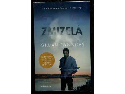 Zmizelá, Gillian Flynnová, 2014