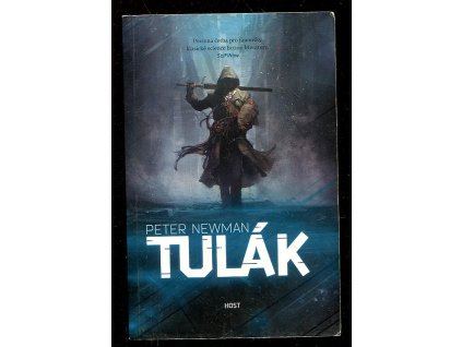 Tulák, Peter Newman, 2016