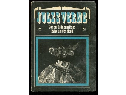 Von der Erde zum Mond - Reise um den Mond, Julius Verne, 1984