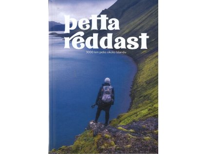 Þetta reddast - 3000 km pešo okolo Islandu