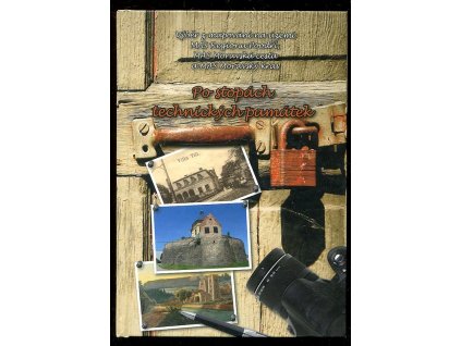 209121 po stopach technickych pamatek vyber z mapovani na uzemi mas regionu poodri mas moravska cesta a mas moravsky kras