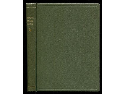 Proti srsti - feuilletony Jana Nerudy, Jan Neruda, 1911