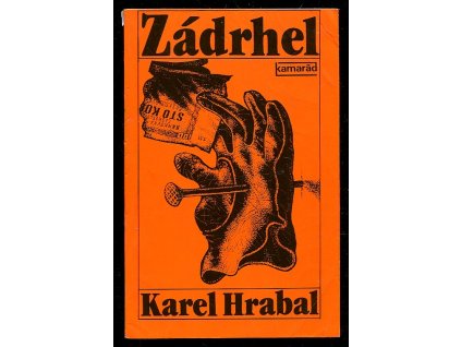 Zádrhel, Karel Hrabal, 1982