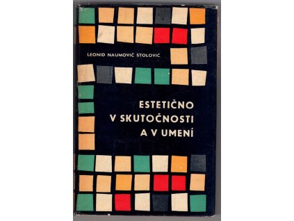 Estetično v skutočnosti a v umení, Leonid Naumovič Stolovič, 1961