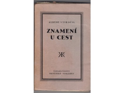 Znamení u cest : kritické studie