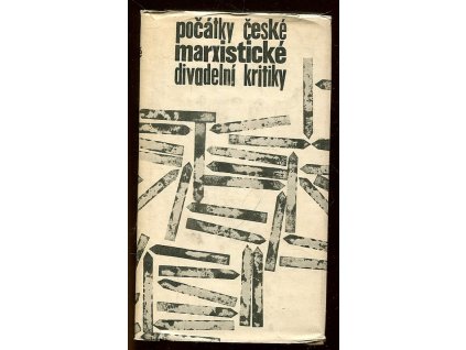 Počátky české marxistické divadelní kritiky
