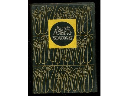 Beniowski, Juliusz Słowacki, 1967