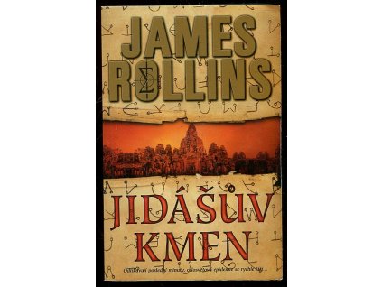 Jidášův kmen - román o Sigma Force, James Rollins, 2009