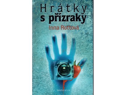 Hrátky s přízraky
