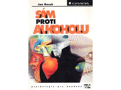 Sám proti alkoholu, Jan Hosek, 1998