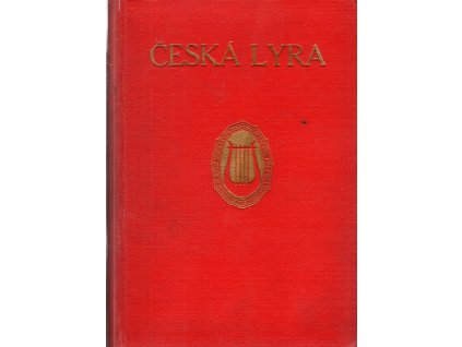 Česká lyra - Nárys české lyriky novodobé, 1913