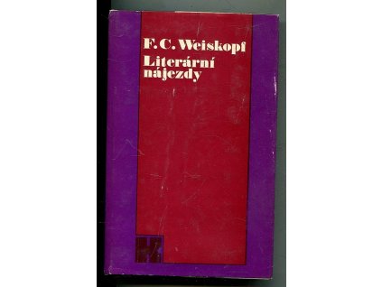 Literární nájezdy, Franz Carl Weiskopf, 1976