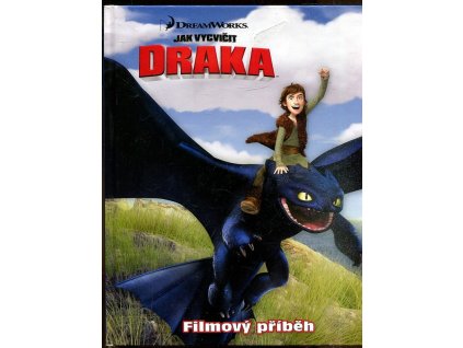 Jak vycvičit draka - Filmový příběh, Rennie Brown, 2010