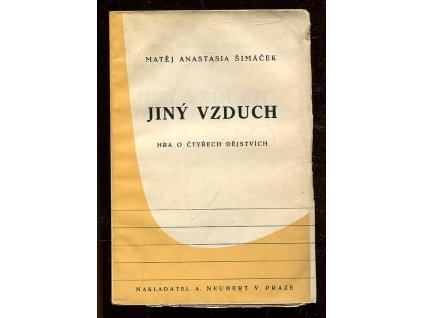 Jiný vzduch - hra o čtyřech dějstvích