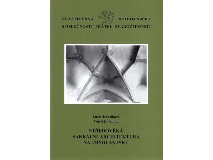 Středověká sakrální architektura na Frýdlantsku