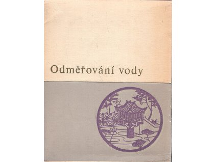 Odměřování vody - Výbor ze sbírky veršů Zápisník z vězení