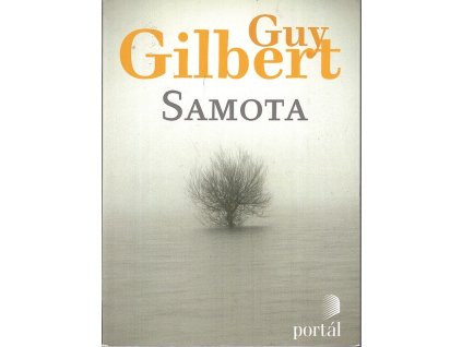 Samota, Guy Gilbert, 2022