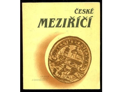 210354 ceske mezirici sbornik z dejin a soucasnosti strediskove obce