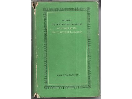 Důmyslný rytíř Don Quijote de la Mancha