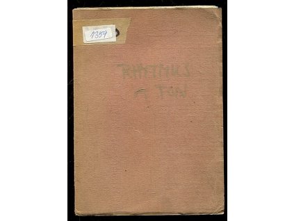 Rhytmus a ton - nástin theorie hudební, Jan Branberger, 1909