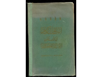 210864 koran prvni uplny preklad z arabstiny od dr a r nykla
