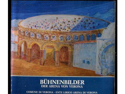 Bühnenbilder der Arena von Verona, Eugenio Morando, 1984