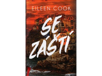 Se záští, Eileen Cook, 2017