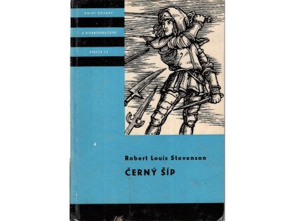 Černý šíp - příběh válek dvou růží, Robert Louis Stevenson, 1966