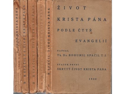 Život Krista Pána podle čtyř evangelií  sv. I.-V