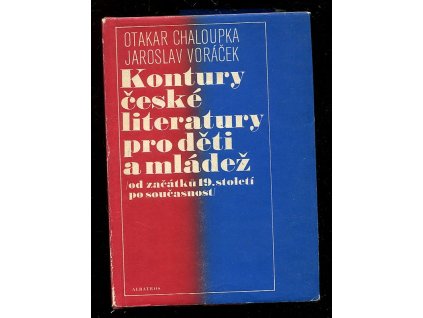 211113 kontury ceske literatury pro deti a mladez od zacatku 19 stoleti po soucasnost